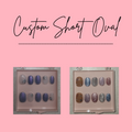 Short Oval-Custom Set
